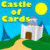 Mais informações sobre o jogo Castle of Cards