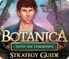 Jogo Botanica: Into the Unknown Strategy Guide