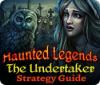 Jogo Haunted Legends: The Undertaker Strategy Guide