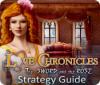 Jogo Love Chronicles: The Sword and the Rose Strategy Guide