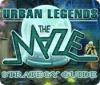 Jogo Urban Legends: The Maze Strategy Guide